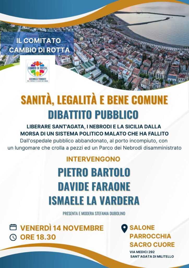 SANT’AGATA MILITELLO – Sanità, Legalità e Bene Comune