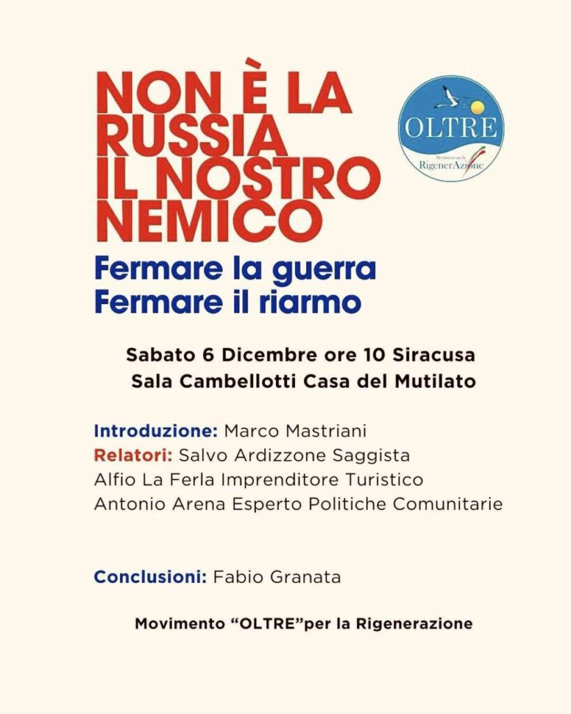 OLTRE A SIRACUSA – Un convegno sulla necessità di fermare la guerra e il riarmo