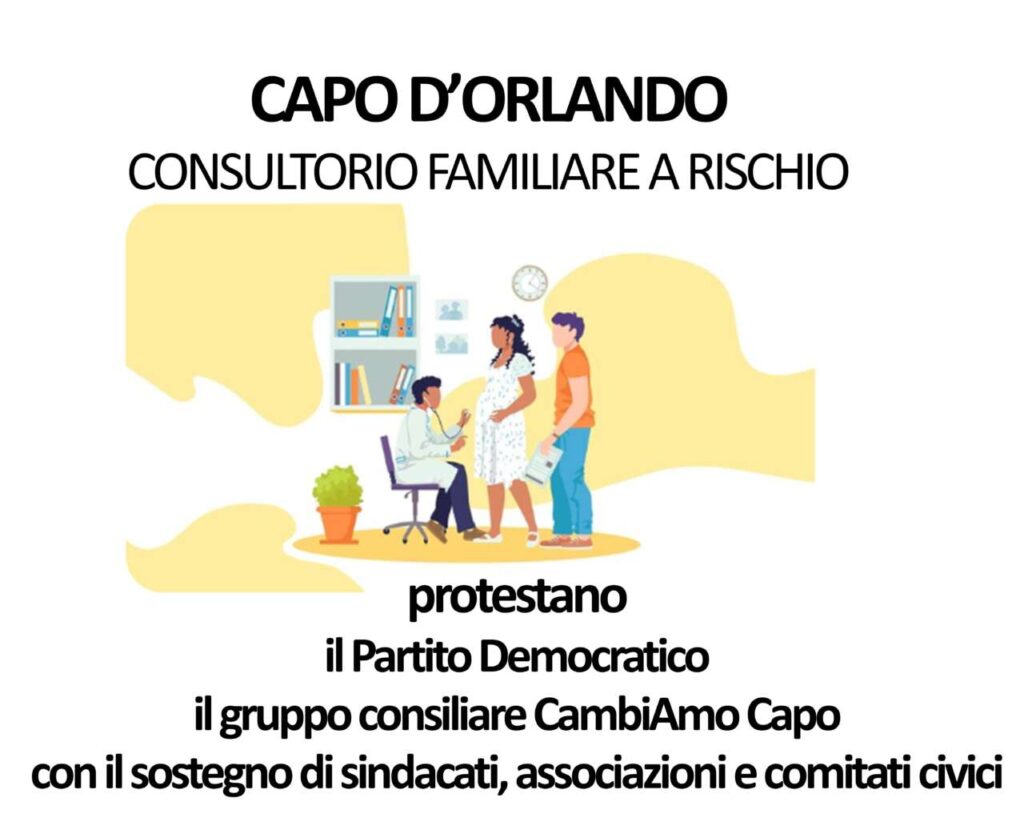 CONSULTORIO FAMILIARE – A Capo d’Orlando cresce la mobilitazione politica e civile sulla paventata chiusura del presidio
