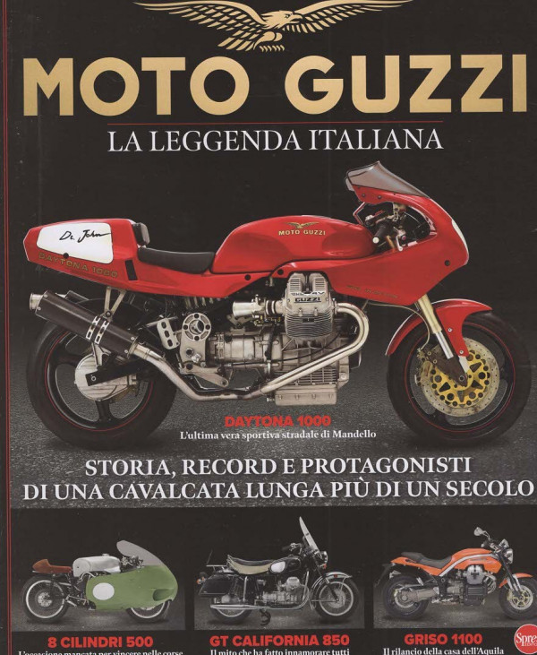 IN EDICOLA – Il n.1 di “Moto Guzzi”