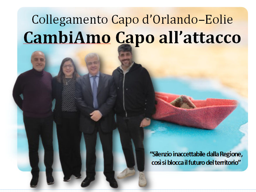 POLITICA & TURISMO – Collegamento Capo d’Orlando–Eolie, CambiAmo Capo all’attacco