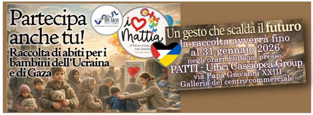 FONDAZIONE MATTIA – A Patti, un gesto che scalda il futuro: raccolta di abiti per i bambini dell’Ucraina e di Gaza