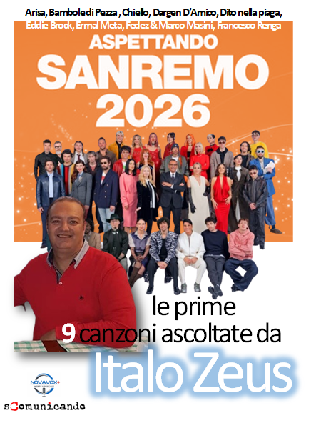 LE CANZONI DEL FESTIVAL 1-  Sanremo, tra pagelle e retroscena: guida semiseria, a cura di Italo Zeus, ai 30 brani in gara