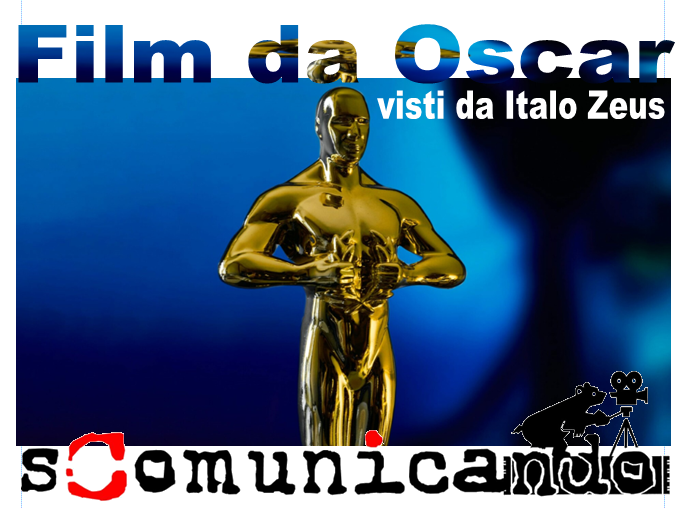 ITALO ZEUS – Ci racconta Gli Oscar 2026… Una battaglia dopo l’altra