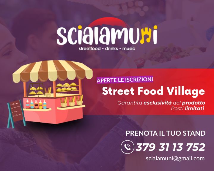 SCIALAMUNI STREET FOOD VILLAGE 2026 – Prenota il tuo gazebo: a Brolo un’opportunità concreta per le imprese