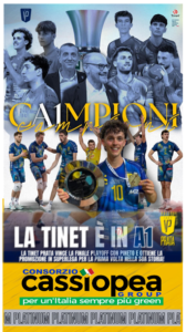 TINET PRATA NELLA STORIA – la SuperLega Volley conquista il Friuli Venezia Giulia. Anche la siciliana Cassiopea Group applaude l’impresa