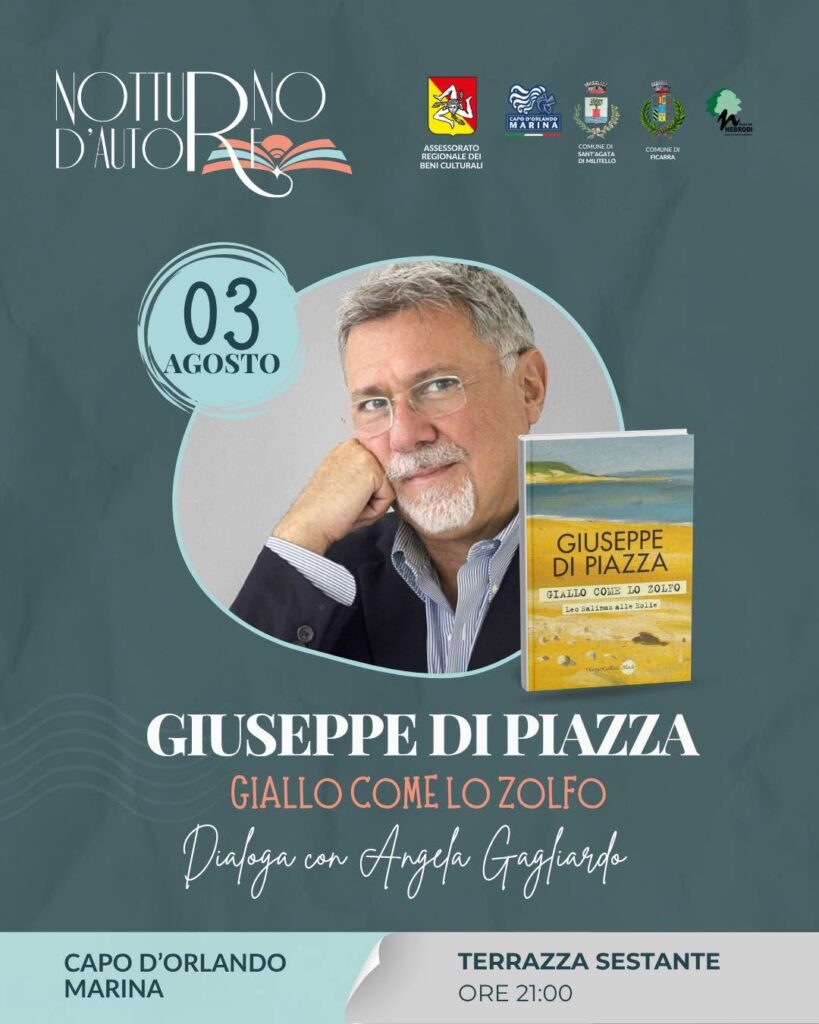 NOTTURNO D’AUTORE 2026 – a Capo d’Orlando, Giuseppe Di Piazza presenta “Giallo come lo zolfo” alla Terrazza Sestante