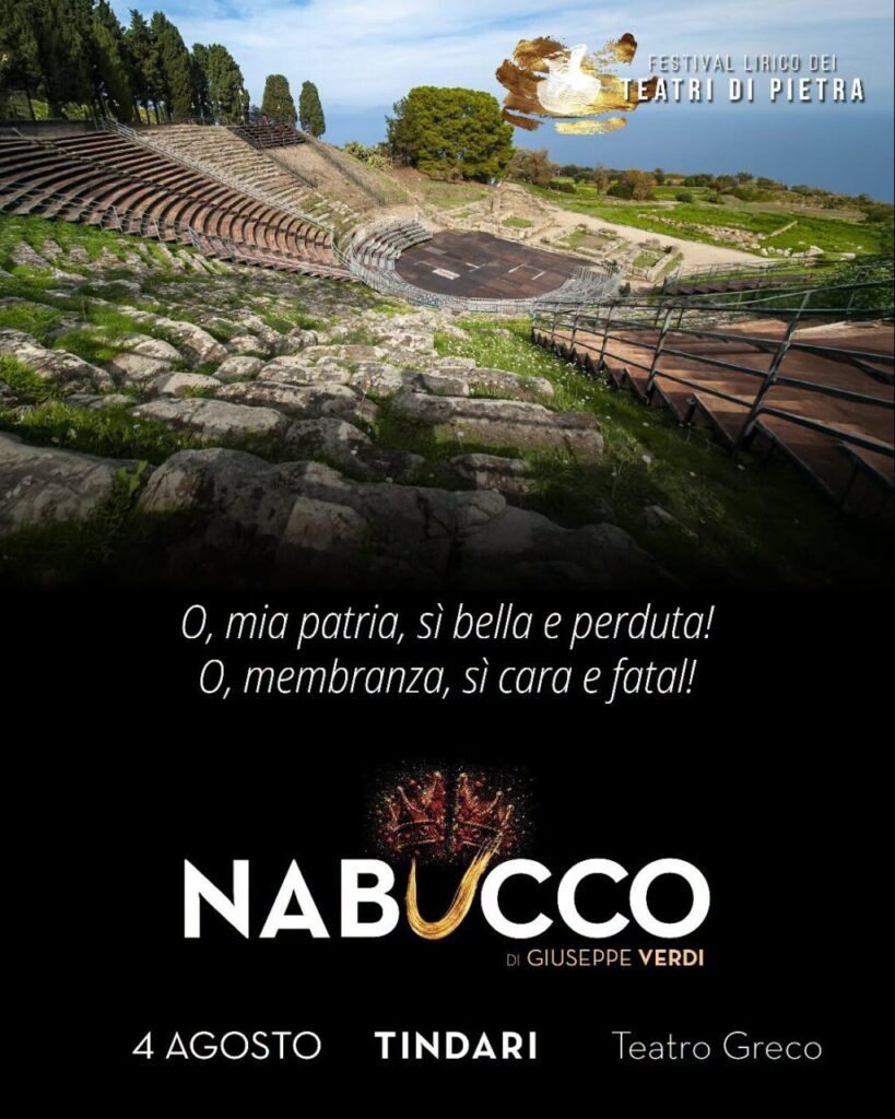 EVENTO STORICO AL TEATRO DI TINDARI – Per la prima volta in scena il “Nabucco”