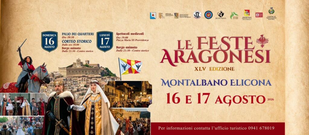 MONTALBANO ELICONA – Si torna nel Medioevo con la 45ª edizione delle Feste Aragonesi