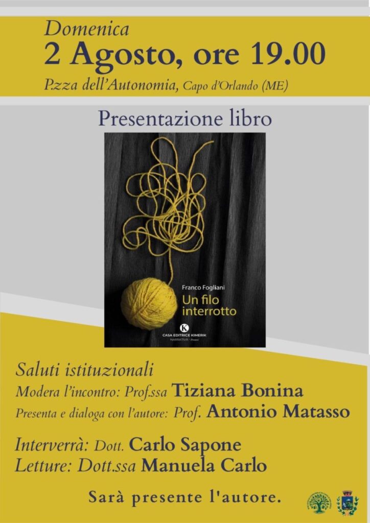 CAPO D’ORLANDO – Domani la presentazione di “Un filo interrotto” il nuovo libro di Franco Fogliani