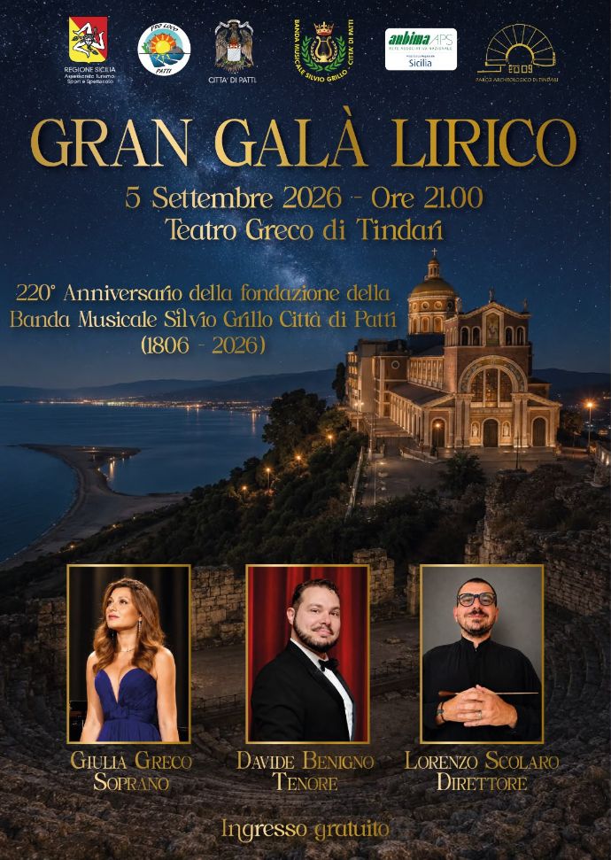 GALA’ TEATRO LIRICO – A Tindari per i 220 anni della Banda “Silvio Grillo – Città di Patti”