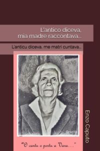 LIBRI – “L’anticu diceva, me matri cuntava…”