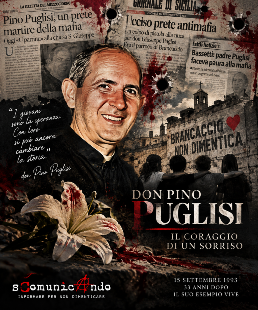 NON DIMENTICARE – Don Pino Puglisi, il sorriso che la mafia non riuscì a spegnere