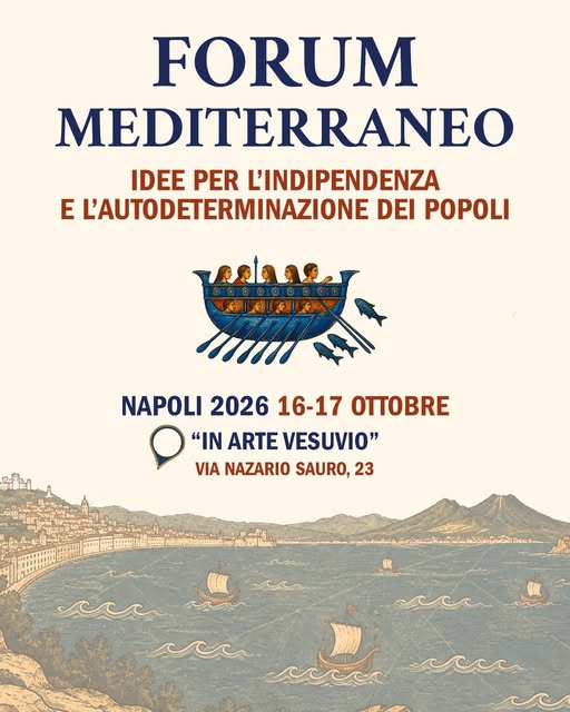FORUM MEDITERRANEO – A Napoli due giorni di confronto su sovranità e autodeterminazione dei popoli