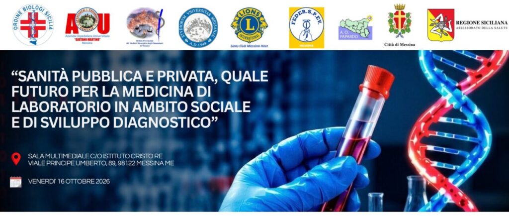SANITA’ PUBBLICA E PRIVATA – A Messina il confronto sul futuro della medicina di laboratorio