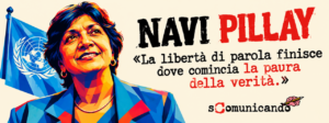 NAVI PILLAY – Il coraggio della verità contro l’arroganza del potere